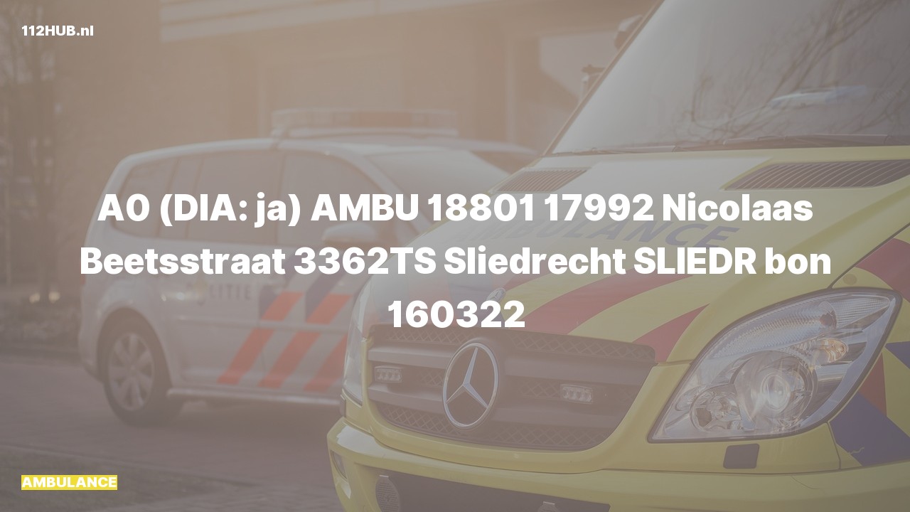 Deelafbeelding voor De ambulance is met spoed uitgerukt naar de Nicolaas Beetsstraat in Sliedrecht