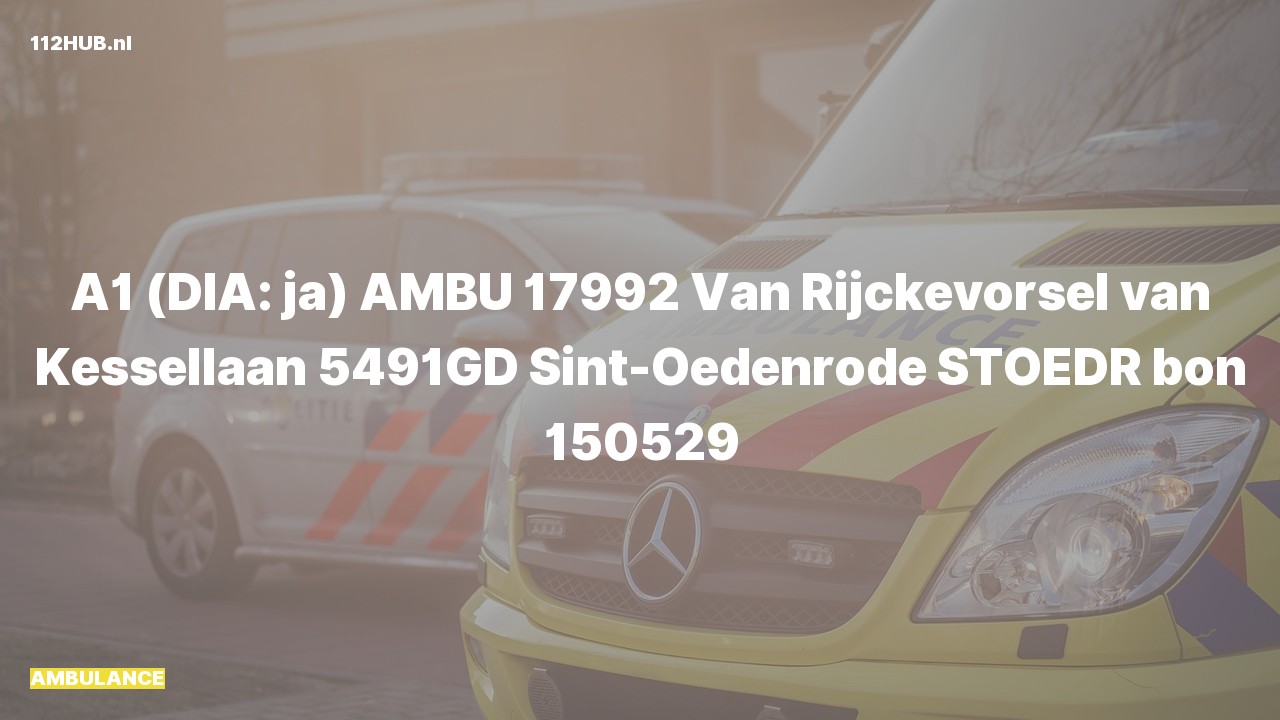 Deelafbeelding voor De ambulance is met spoed uitgerukt naar de Van Rijckevorsel van Kessellaan in Sint-Oedenrode