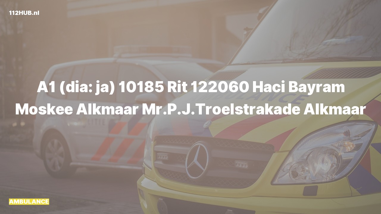 Deelafbeelding voor Ambulance met spoed naar de Mr.P.J.Troelstrakade in Alkmaar.