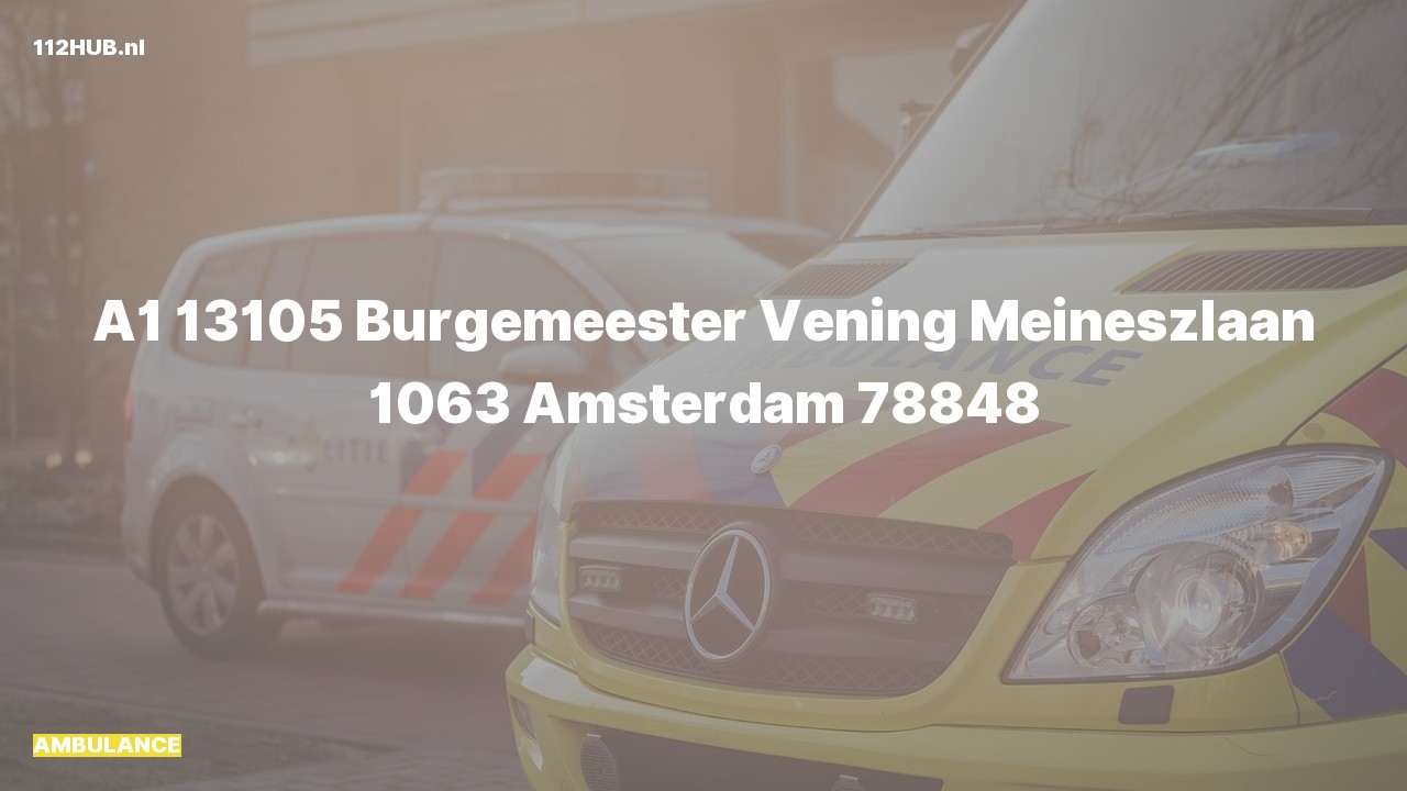 Deelafbeelding voor Ambulance met spoed naar de Burgemeester Vening Meineszlaan in Amsterdam.