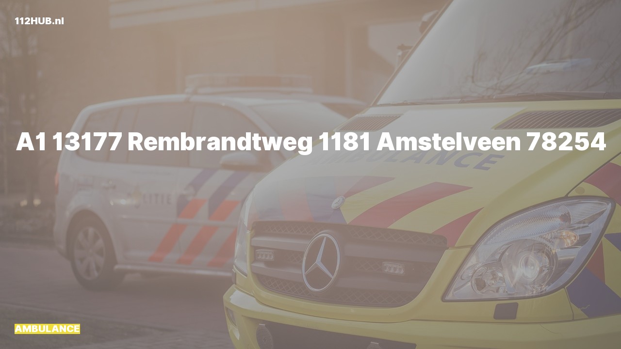 Deelafbeelding voor Ambulance met spoed naar de Rembrandtweg in Amstelveen.