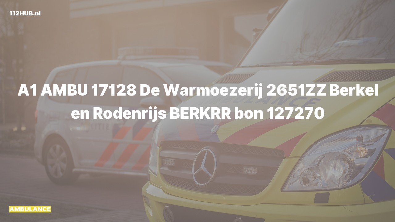 Deelafbeelding voor Ambulance met spoed naar de De Warmoezerij in Berkel en Rodenrijs.