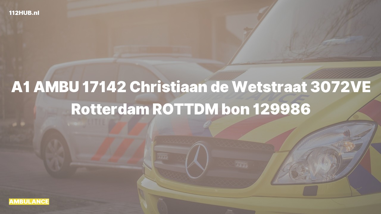 Deelafbeelding voor Ambulance met spoed naar de Christiaan de Wetstraat in Rotterdam.