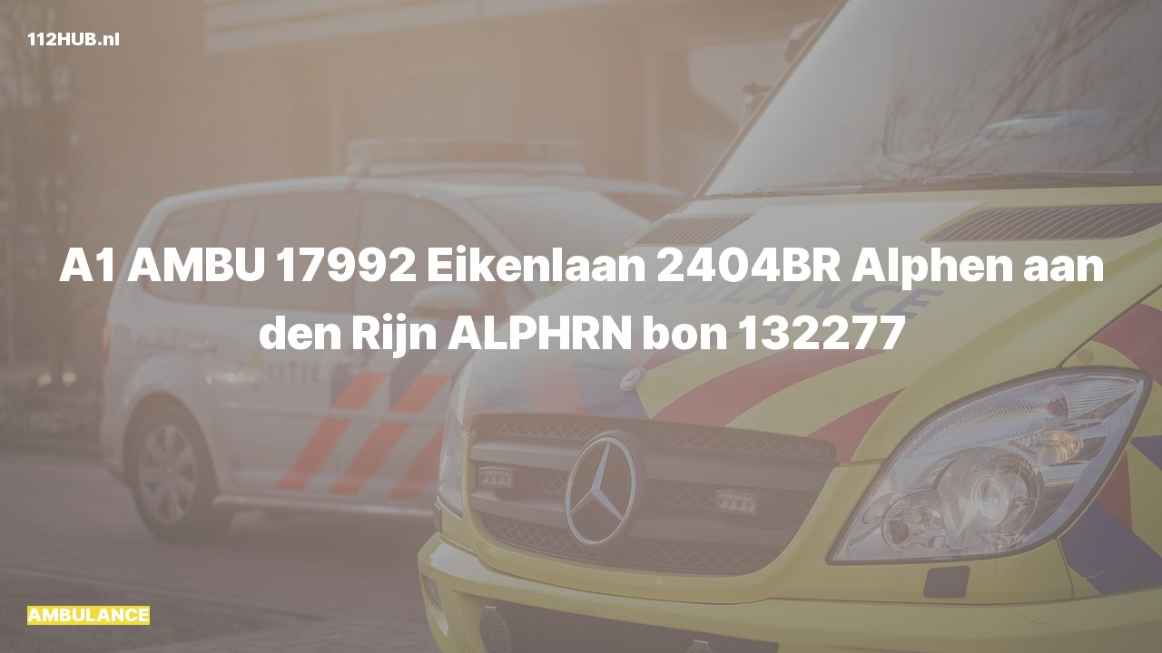 Deelafbeelding voor Ambulance met spoed naar de Eikenlaan in Alphen aan den Rijn.