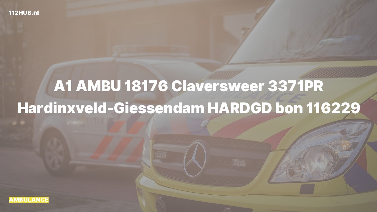 Deelafbeelding voor Ambulance met spoed naar de Claversweer in Hardinxveld-Giessendam.