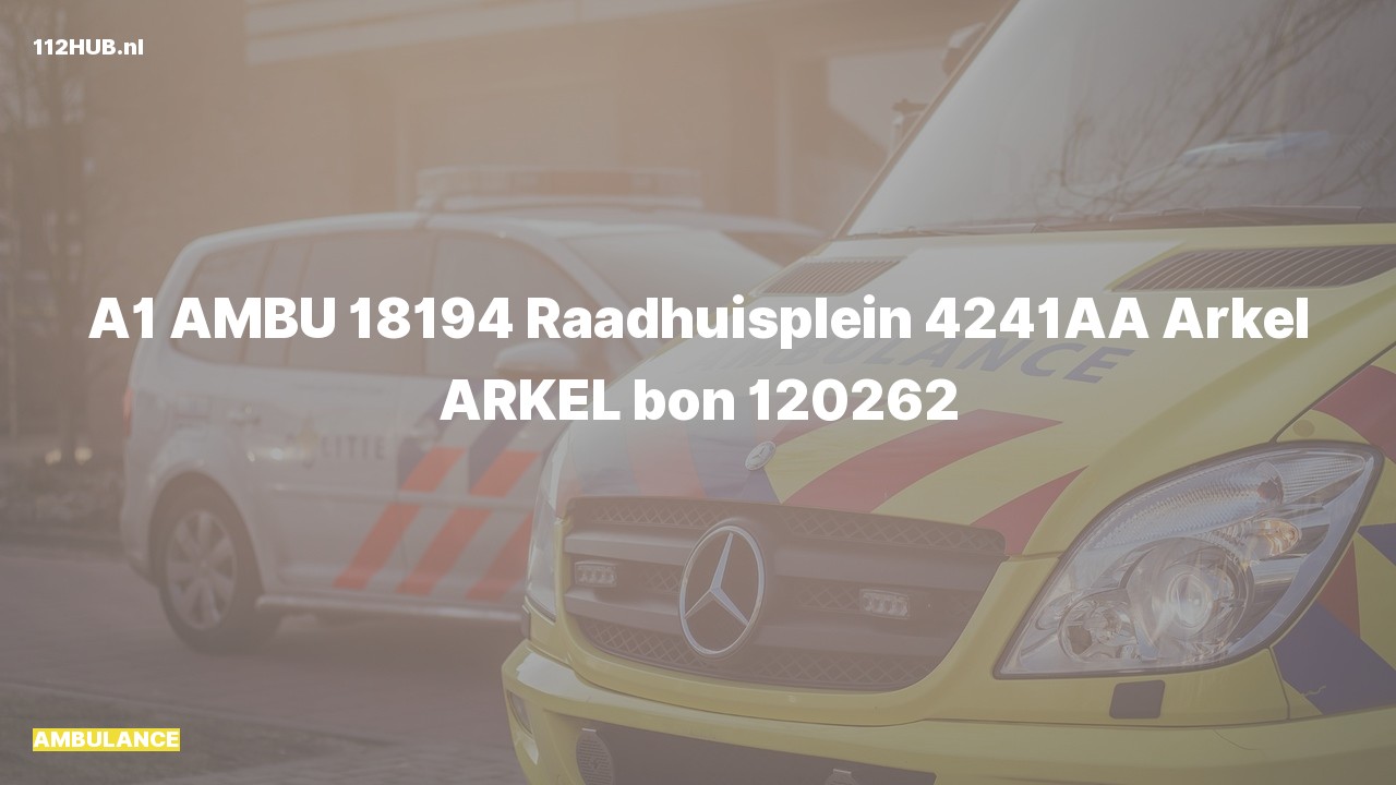 Deelafbeelding voor Ambulance met spoed naar de Raadhuisplein in Arkel.
