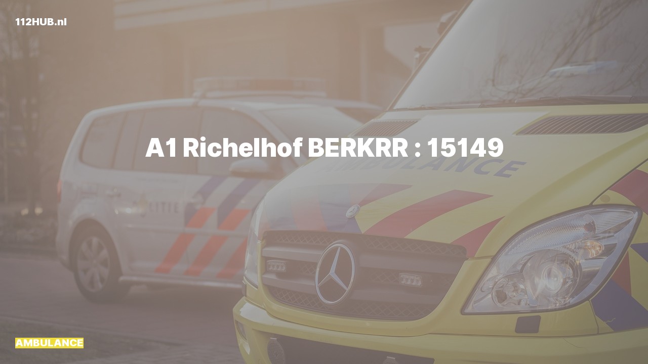 Deelafbeelding voor Ambulance met spoed naar de Richelhof in Berkel en Rodenrijs.