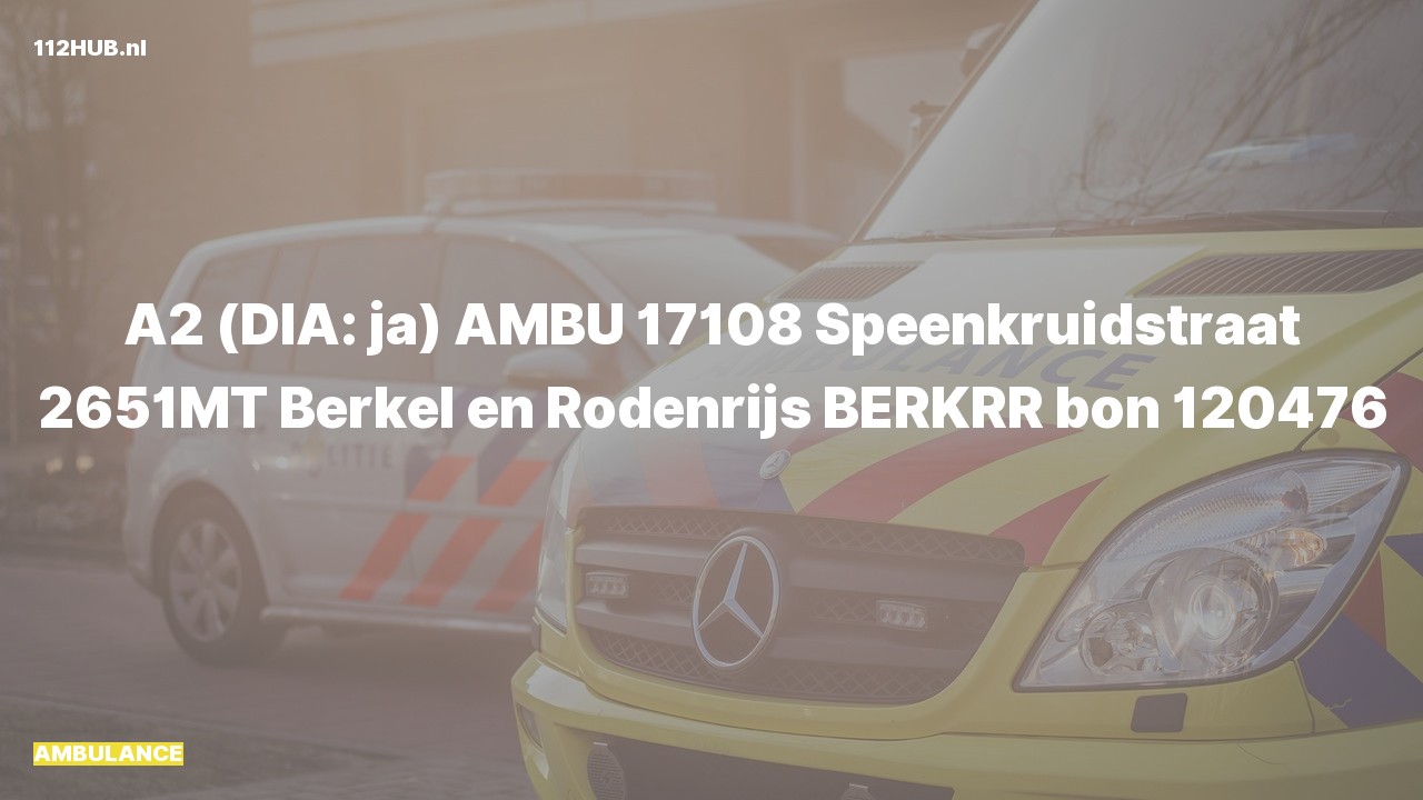 Deelafbeelding voor Ambulance met gepaste spoed naar de Speenkruidstraat in Berkel en Rodenrijs.