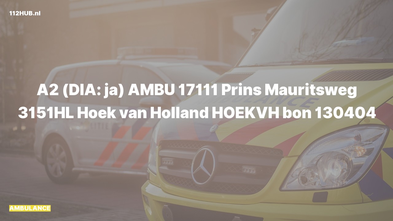 Deelafbeelding voor Ambulance met gepaste spoed naar de Prins Mauritsweg in Hoek van Holland.