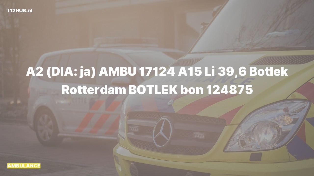 Deelafbeelding voor Ambulance met gepaste spoed op de A15 bij hectometerpaaltje 39.6.