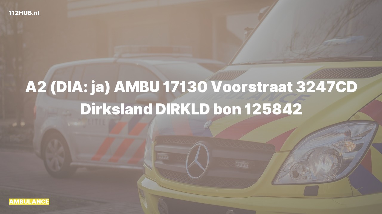 Deelafbeelding voor Ambulance met gepaste spoed naar de Voorstraat in Dirksland.