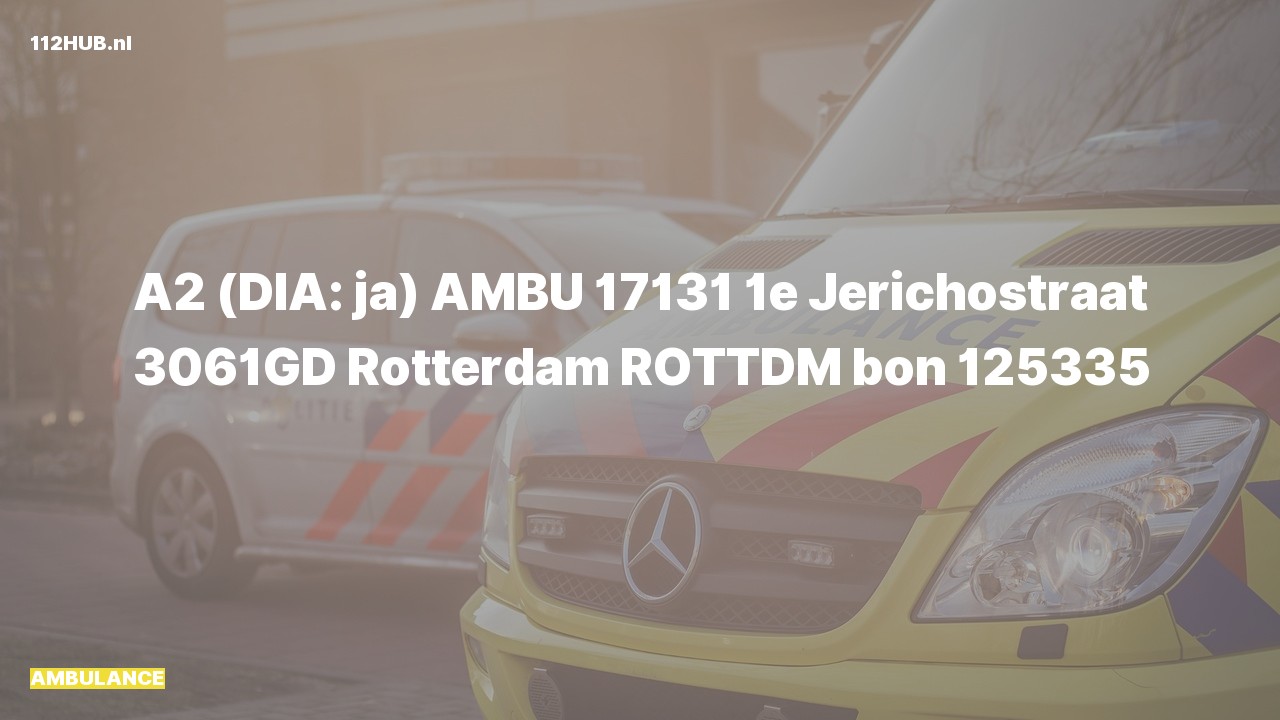 Deelafbeelding voor Ambulance met gepaste spoed naar de 1e Jerichostraat in Rotterdam.