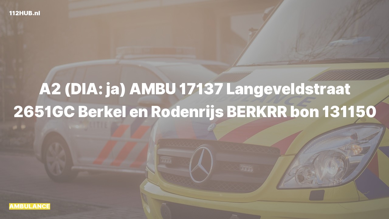 Deelafbeelding voor Ambulance met gepaste spoed naar de Langeveldstraat in Berkel en Rodenrijs.