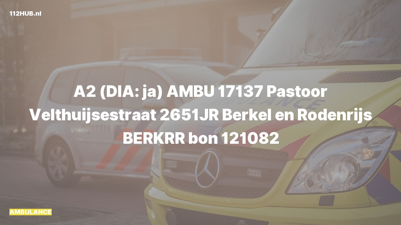 Deelafbeelding voor Ambulance met gepaste spoed naar de Pastoor Velthuijsestraat in Berkel en Rodenrijs.