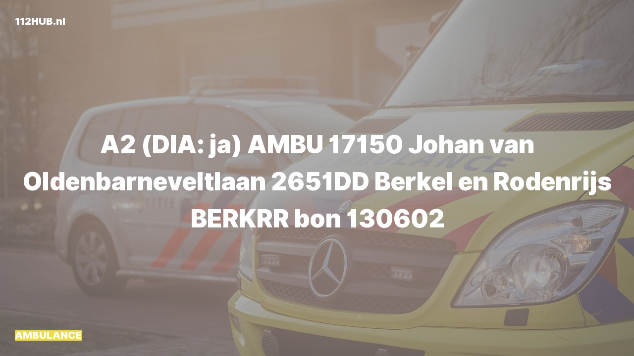 Deelafbeelding voor Ambulance met gepaste spoed naar de Johan van Oldenbarneveltlaan in Berkel en Rodenrijs.
