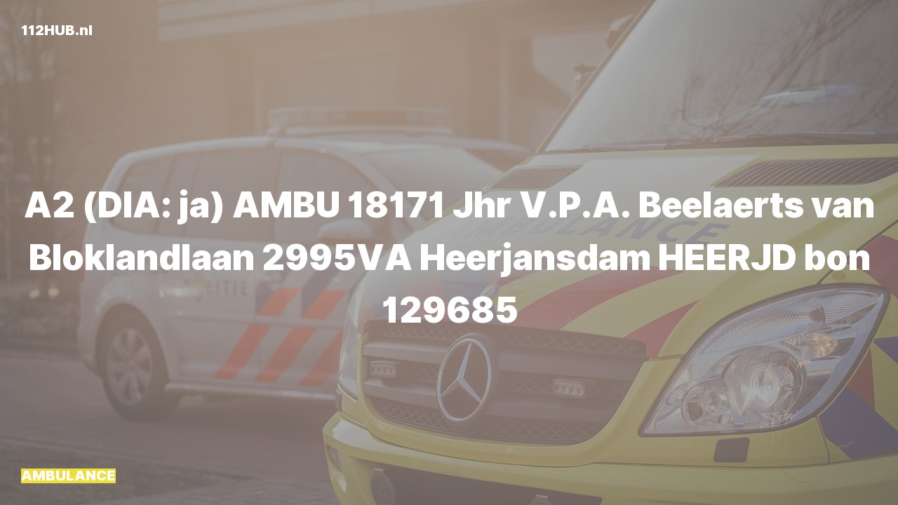 Deelafbeelding voor Ambulance met gepaste spoed naar de Jhr V.P.A. Beelaerts van Bloklandlaan in Heerjansdam.