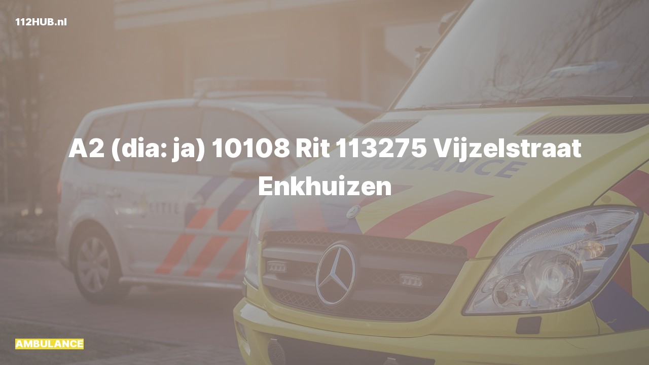Deelafbeelding voor Ambulance met gepaste spoed naar de Vijzelstraat in Enkhuizen.