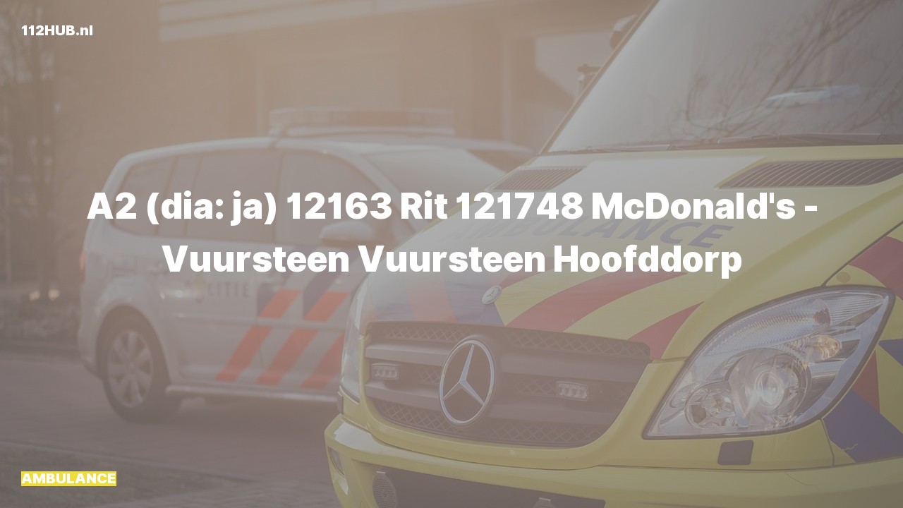 Deelafbeelding voor Ambulance met gepaste spoed naar de Vuursteen in Hoofddorp.