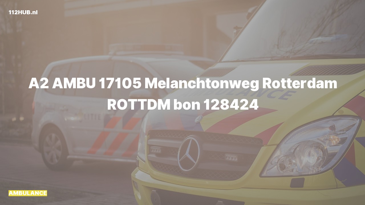 Deelafbeelding voor Ambulance met gepaste spoed naar de Melanchtonweg in Rotterdam.