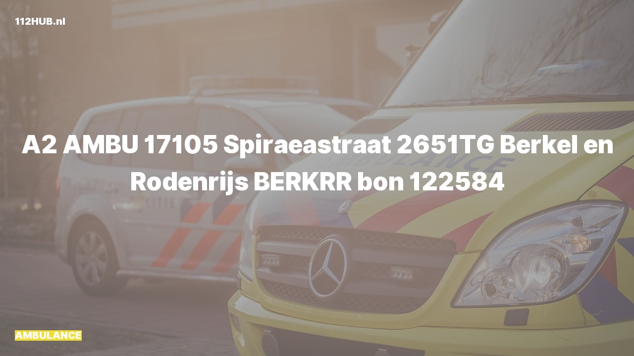 Deelafbeelding voor Ambulance met gepaste spoed naar de Spiraeastraat in Berkel en Rodenrijs.