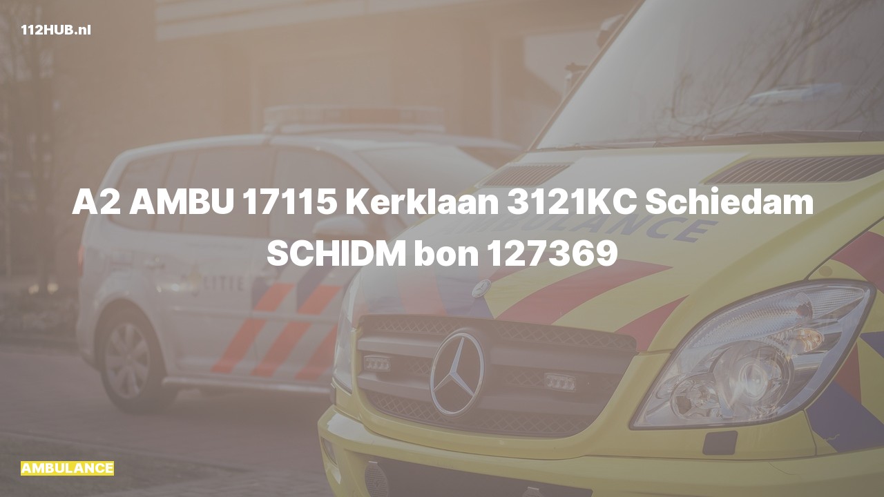 Deelafbeelding voor Ambulance met gepaste spoed naar de Kerklaan in Schiedam.