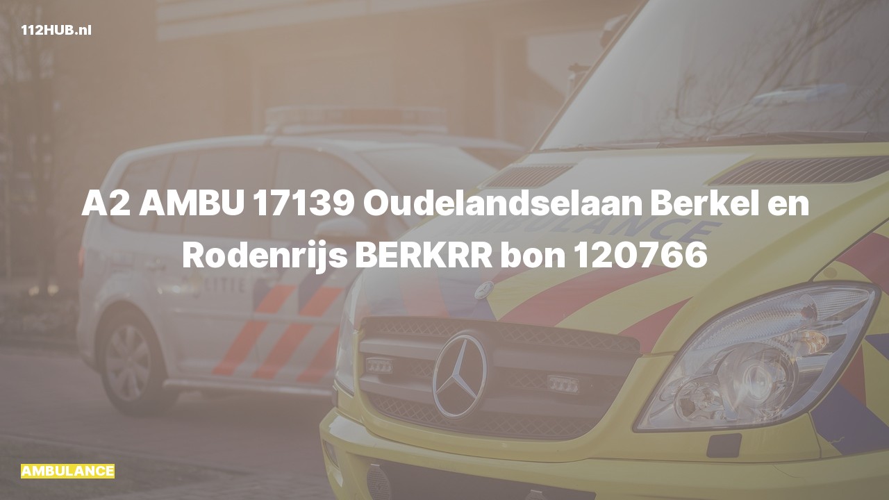Deelafbeelding voor Ambulance met gepaste spoed naar de Oudelandselaan in Berkel en Rodenrijs.