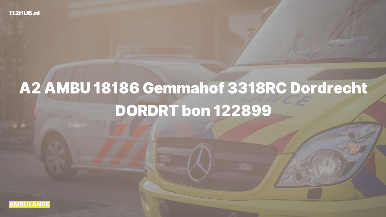 Deelafbeelding voor Ambulance met gepaste spoed naar de Gemmahof in Dordrecht.