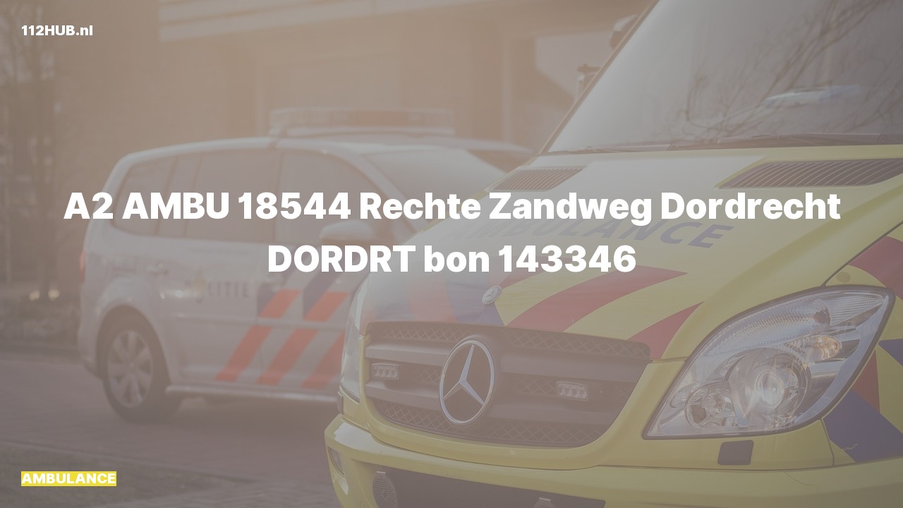 Deelafbeelding voor De ambulance is met gepaste spoed uitgerukt naar de Rechte Zandweg in Dordrecht