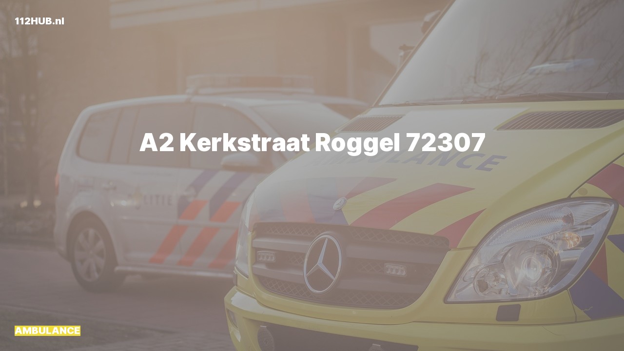 Deelafbeelding voor Ambulance met gepaste spoed naar de Kerkstraat in Roggel.
