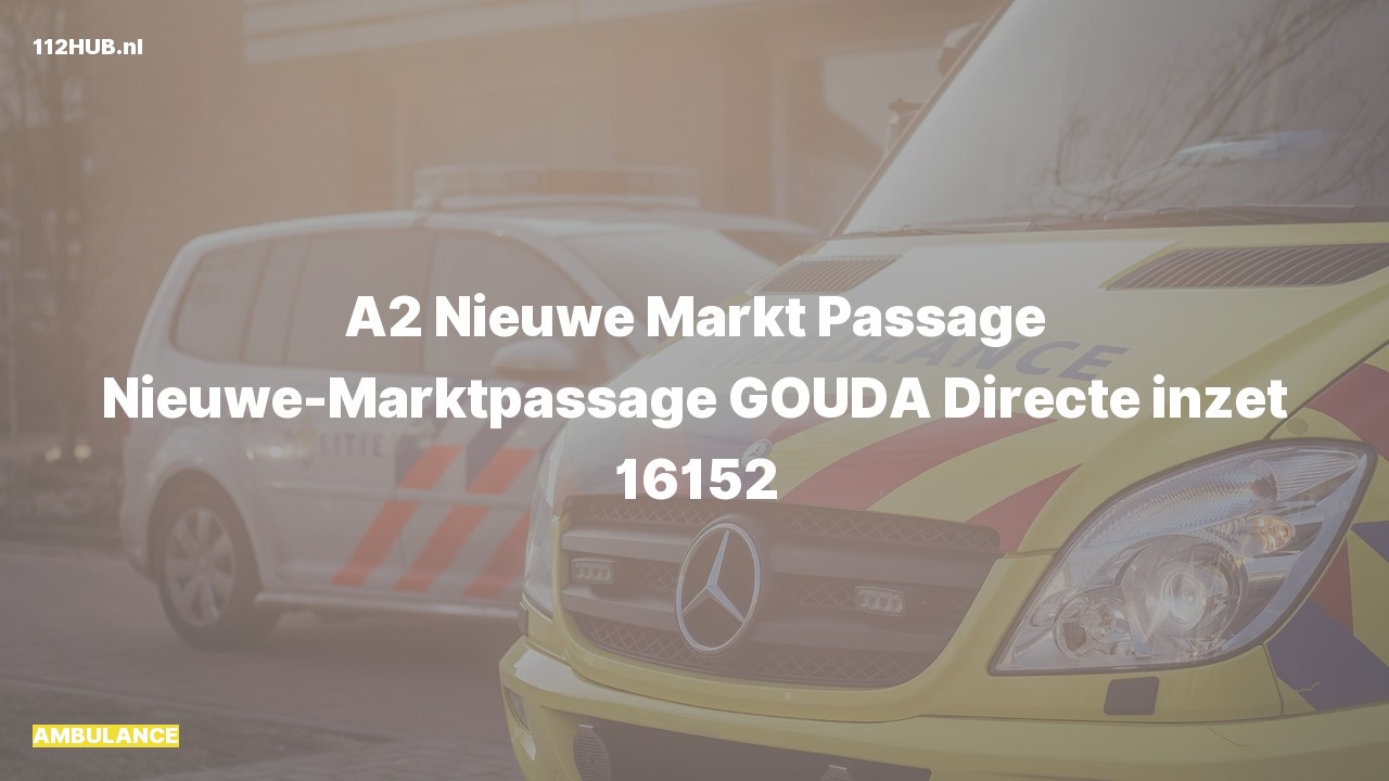 Deelafbeelding voor Ambulance met gepaste spoed naar de Nieuwe-Marktpassage in Gouda.