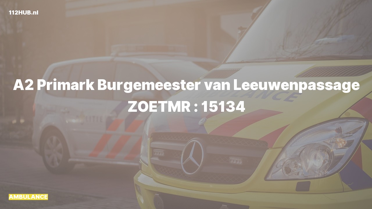 Deelafbeelding voor Ambulance met gepaste spoed naar de Burgemeester van Leeuwenpassage in Zoetermeer.