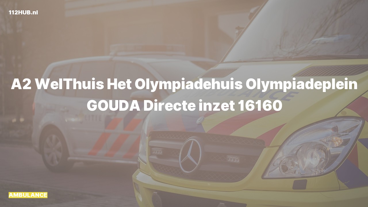 Deelafbeelding voor Ambulance met gepaste spoed naar de Olympiadeplein in Gouda.