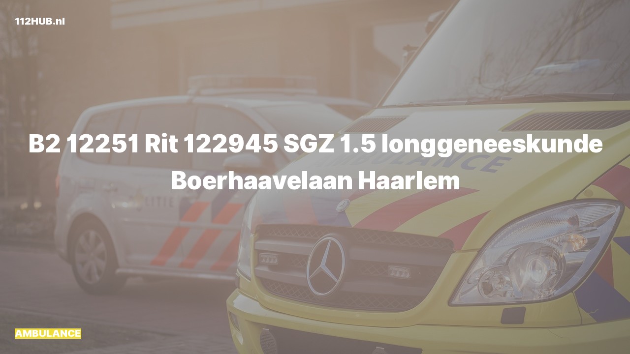 Deelafbeelding voor Ambulance naar de Boerhaavelaan in Haarlem.