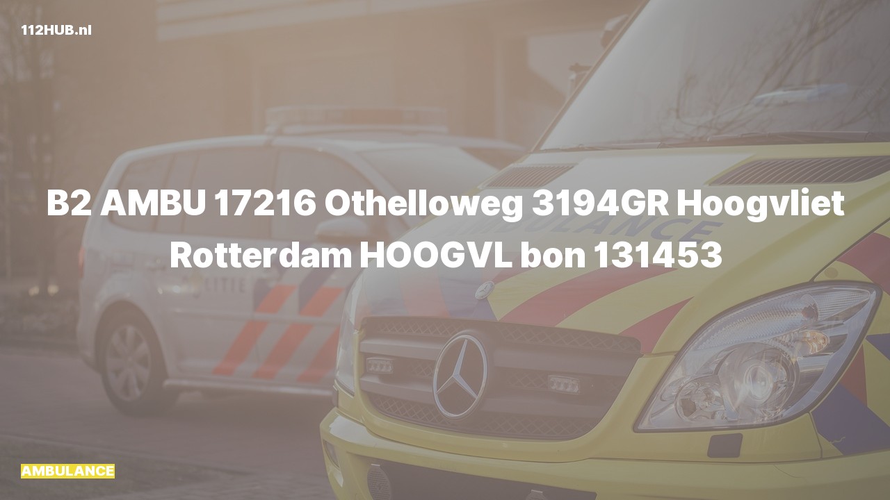 Deelafbeelding voor Ambulance naar de Othelloweg in Hoogvliet Rotterdam.