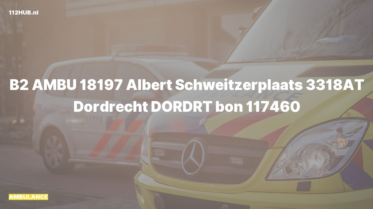 Deelafbeelding voor Ambulance naar de Albert Schweitzerplaats in Dordrecht.