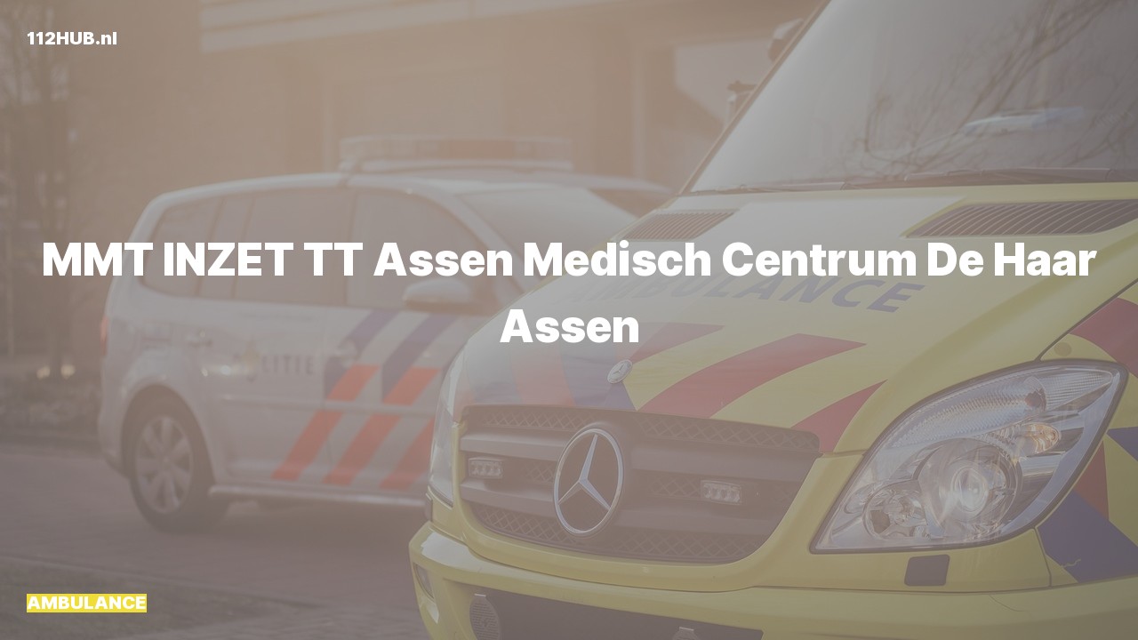 Deelafbeelding voor Ambulance naar de De Haar in Assen.
