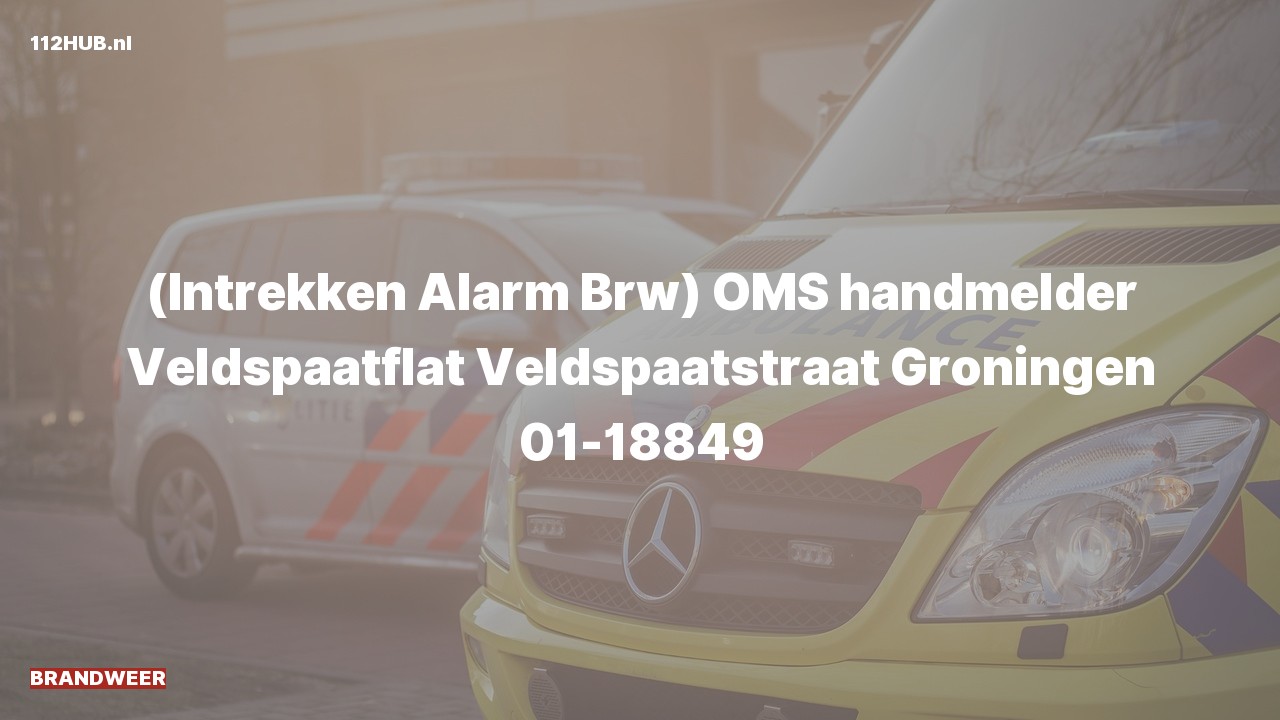 Deelafbeelding voor Brandweer trekt alarm in. Was: ( ) OMS handmelder Veldspaatflat Veldspaatstraat Groningen 01-18849.