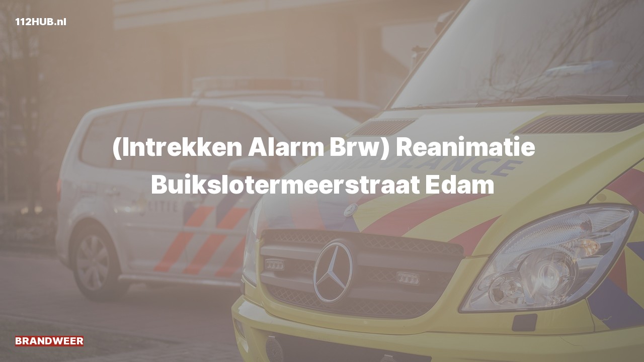Deelafbeelding voor Hulpdienst trekt alarm in. Was: ( ) Reanimatie Buikslotermeerstraat Edam.