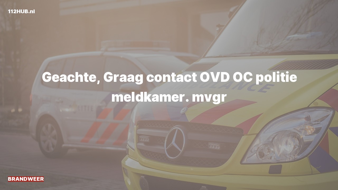 Deelafbeelding voor Brandweer graag contact.