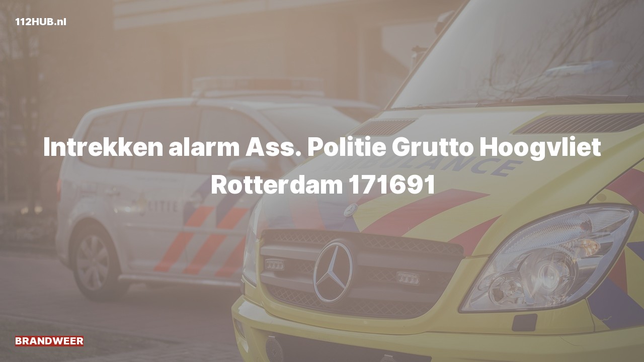 Deelafbeelding voor Brandweer trekt alarm in. Was: . Politie Grutto Hoogvliet Rotterdam 171691.