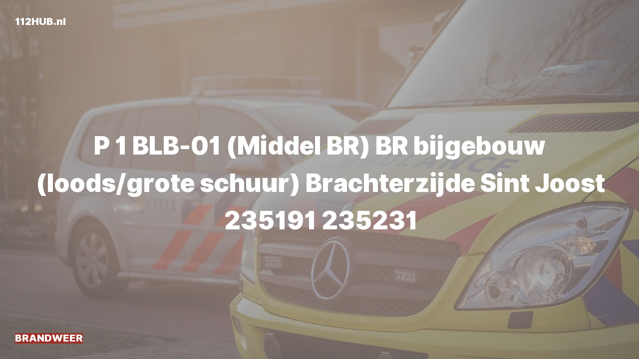 Deelafbeelding voor Brandweer met spoed naar de Brachterzijde in Sint Joost.
