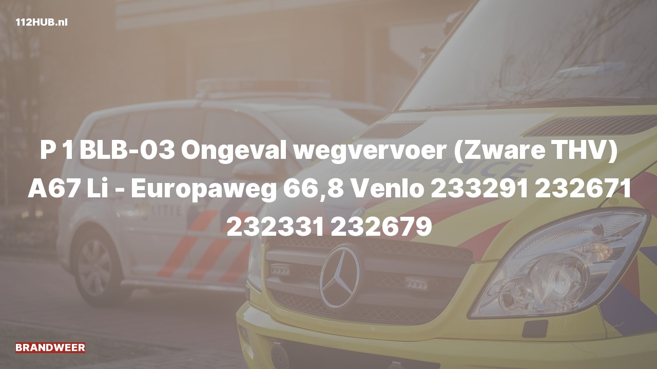 Deelafbeelding voor Brandweer met spoed voor verkeersongeval op de A67 bij hectometerpaaltje 66.8.