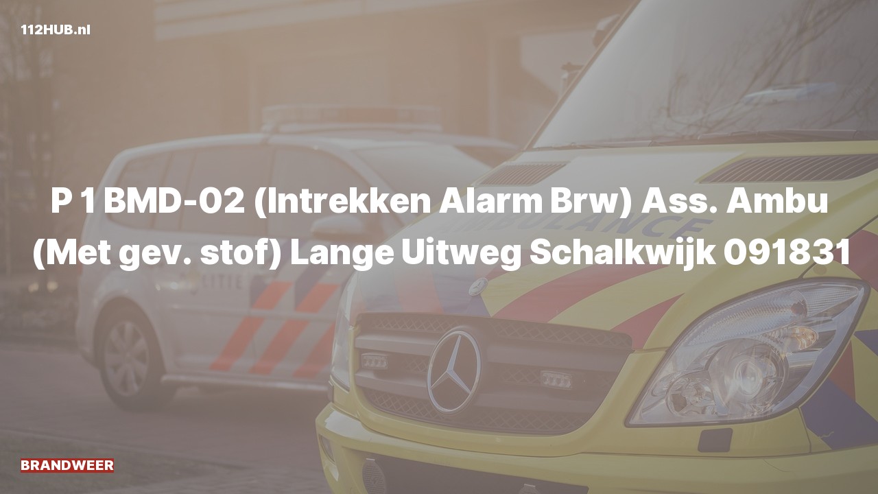 Deelafbeelding voor Brandweer trekt spoed-alarm in. Was: P 1 BMD-02 ( ) Ass. Ambu (Met gev. stof) Lange Uitweg Schalkwijk 091831.