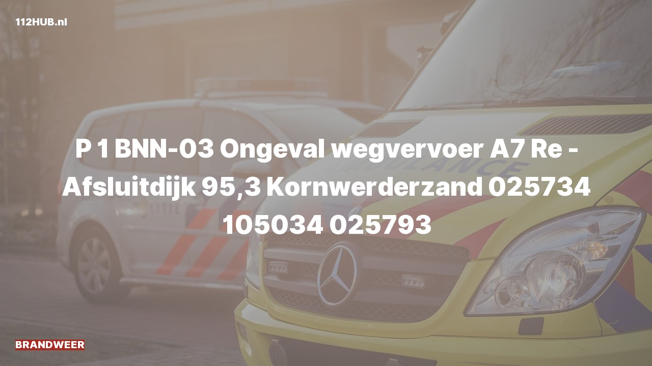 Deelafbeelding voor Brandweer met spoed voor verkeersongeval op de A7 bij hectometerpaaltje 95.3.