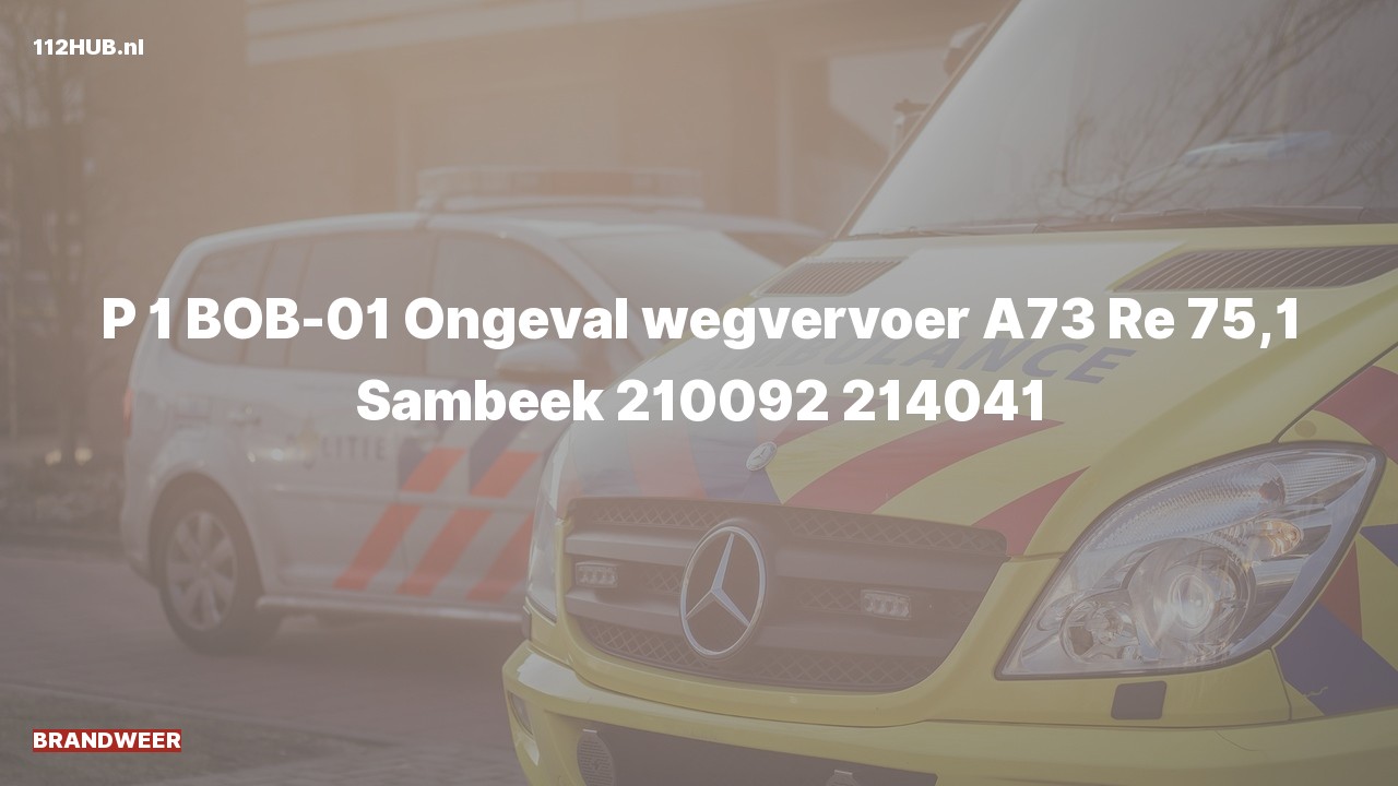 Deelafbeelding voor Brandweer met spoed voor verkeersongeval op de A73 bij hectometerpaaltje 75.1.