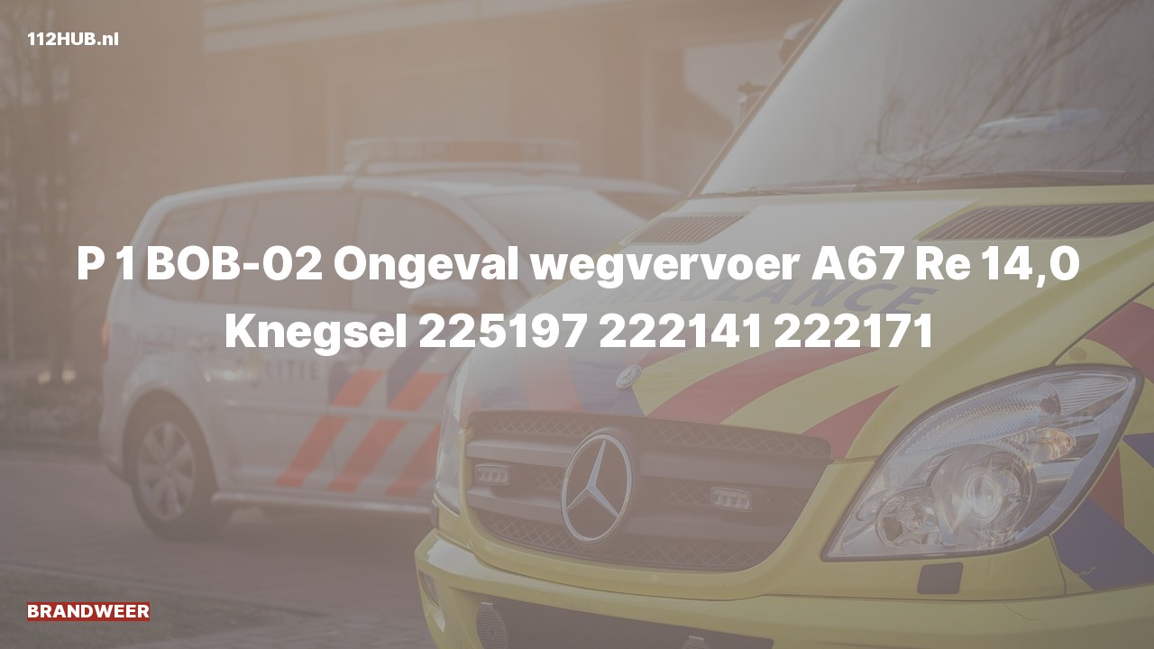 Deelafbeelding voor Brandweer met spoed voor verkeersongeval op de A67 bij hectometerpaaltje 14.
