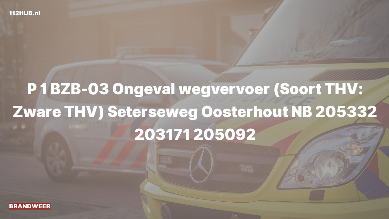 Deelafbeelding voor Brandweer met spoed voor verkeersongeval naar de Seterseweg in Oosterhout.