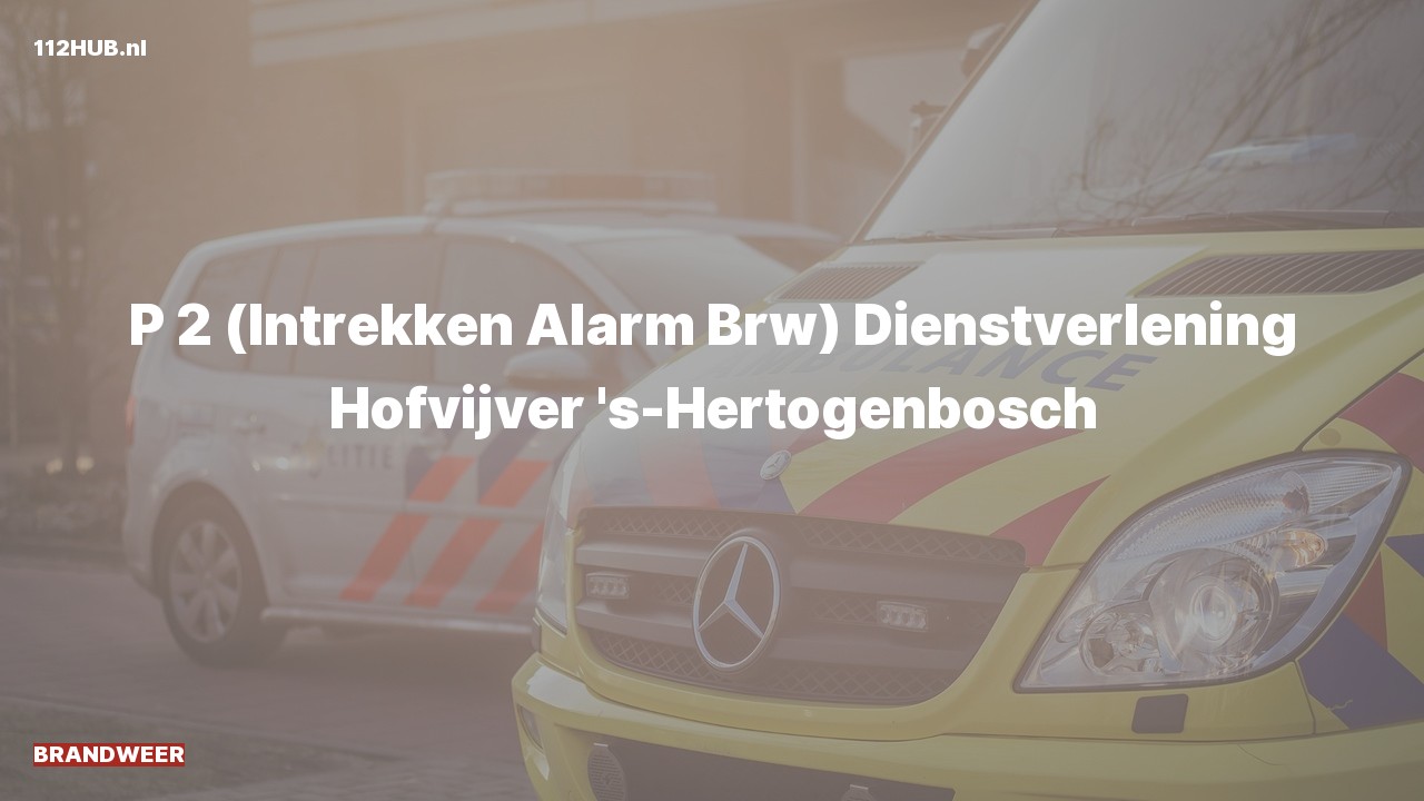 Deelafbeelding voor Brandweer trekt gepaste spoed-alarm in. Was: Dienstverlening Hofvijver 's-Hertogenbosch.