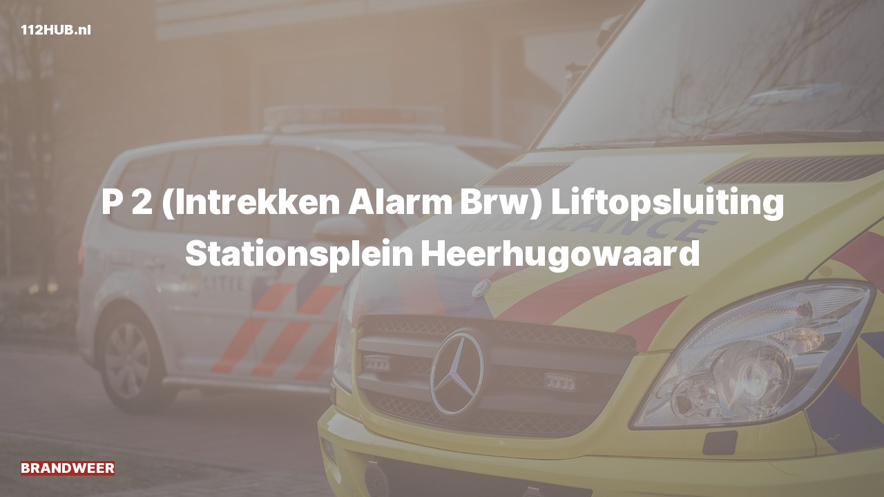 Deelafbeelding voor Brandweer trekt gepaste spoed-alarm in. Was: Liftopsluiting Stationsplein Heerhugowaard.