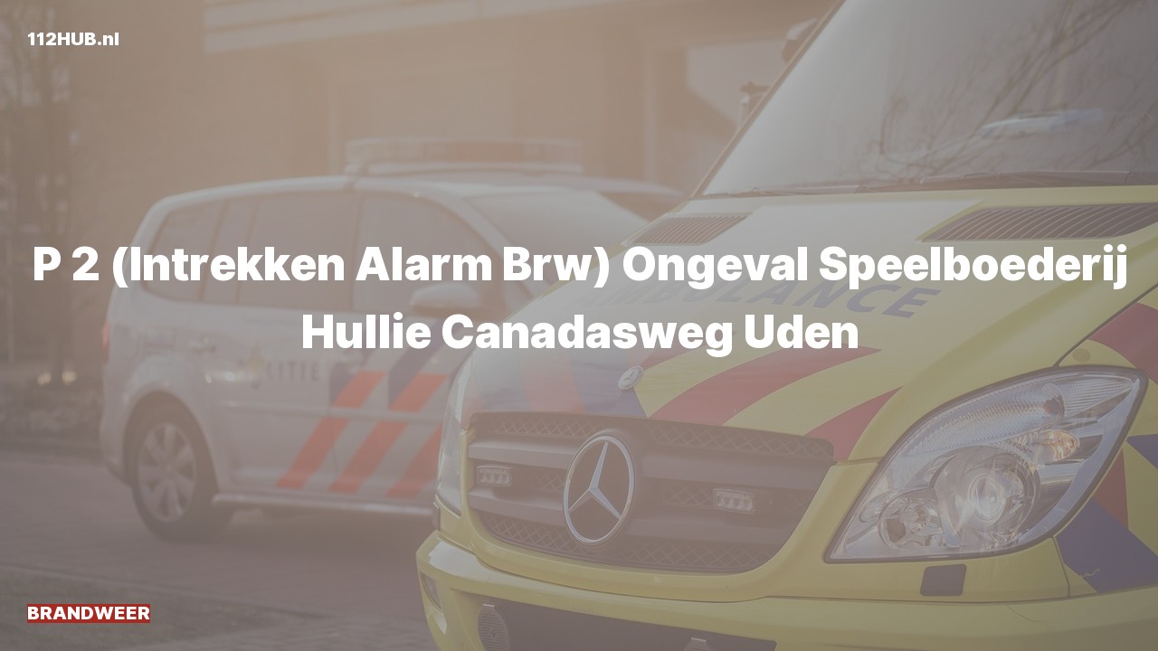 Deelafbeelding voor Brandweer trekt gepaste spoed-alarm in. Was: Ongeval Speelboederij Hullie Canadasweg Uden.